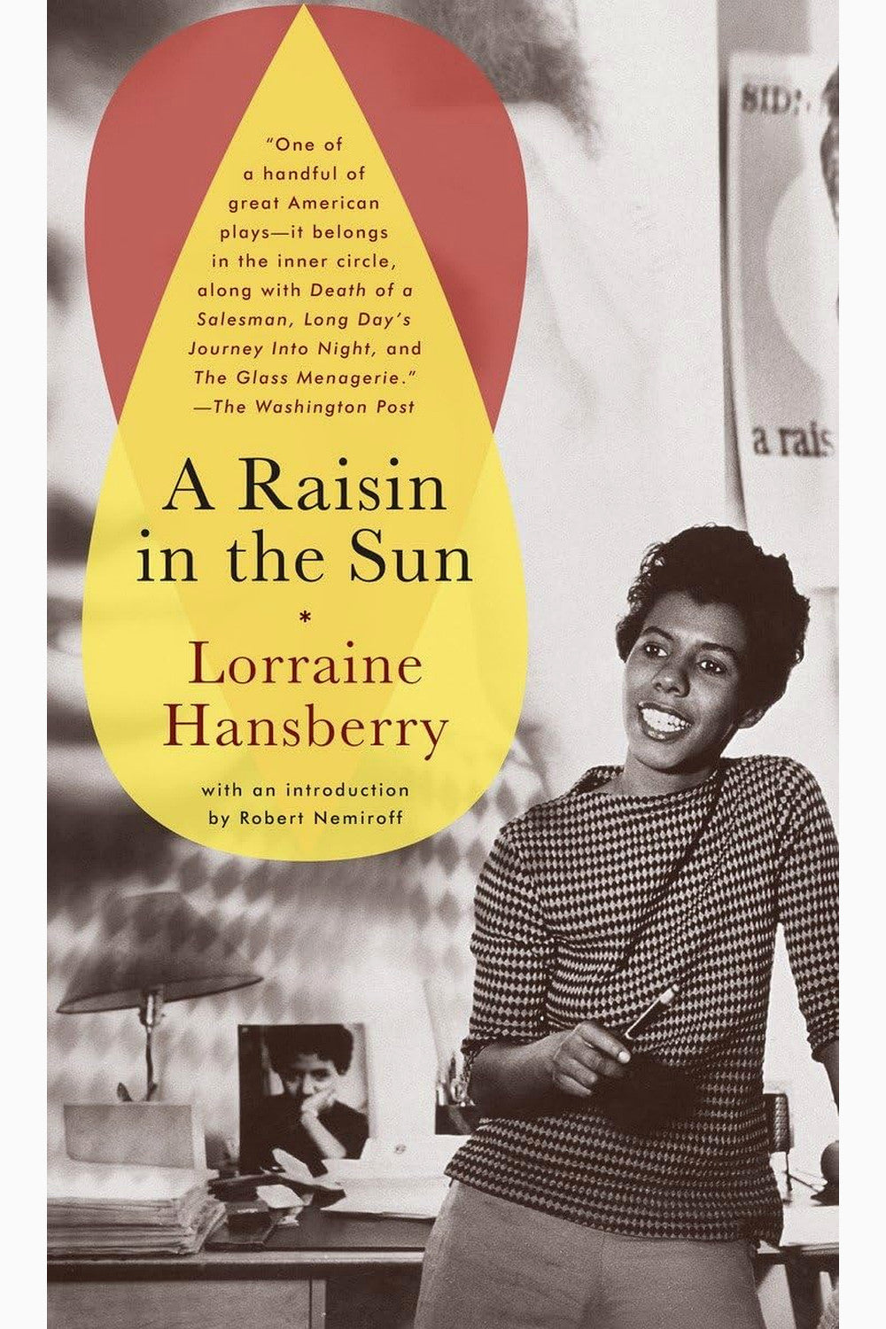 A Raisin in the Sun by Lorraine Hansberry