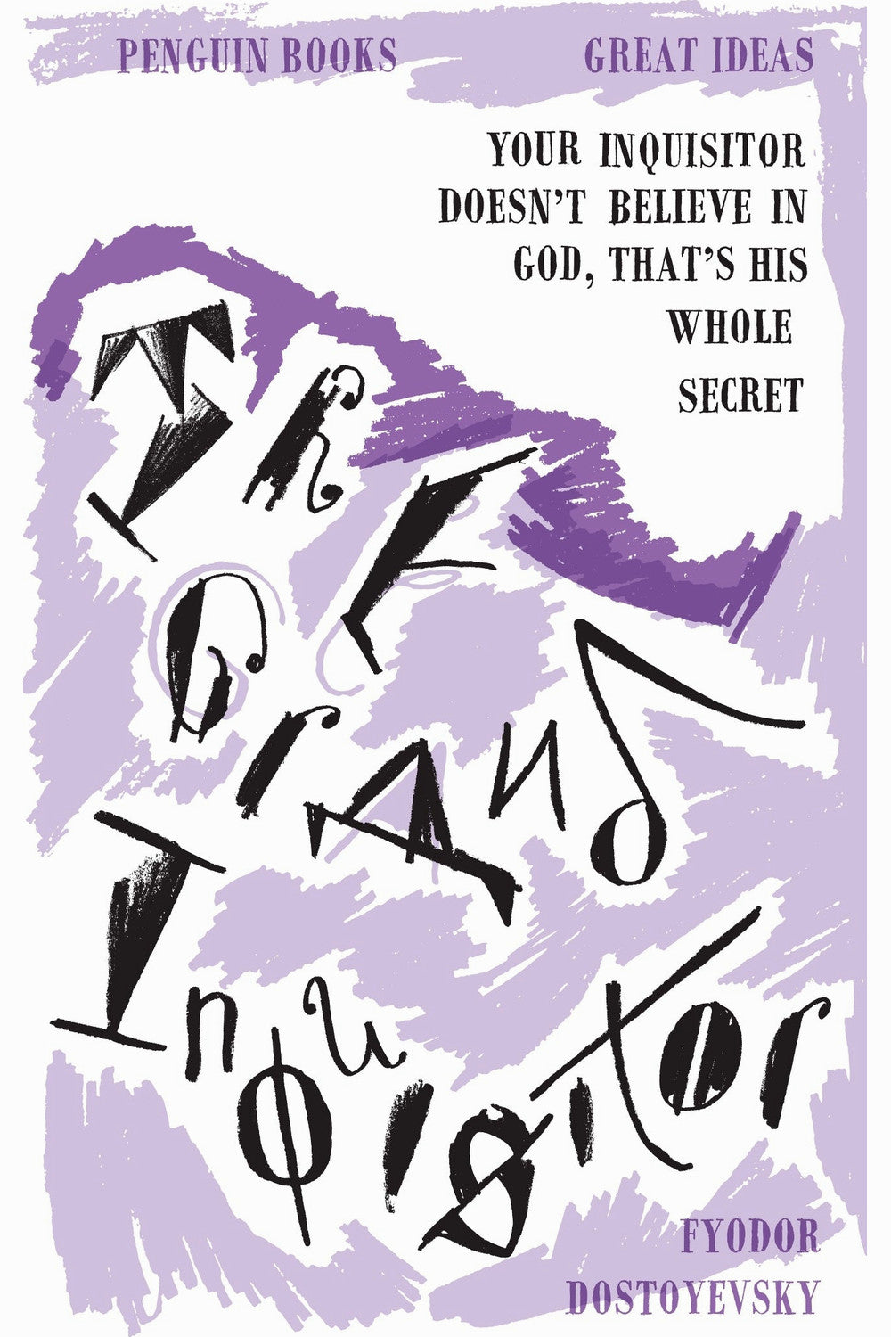 The Grand Inquisitor by Fyodor Dostoevsky