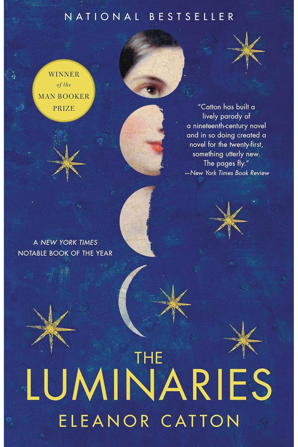 The Luminaries by Eleanor Catton