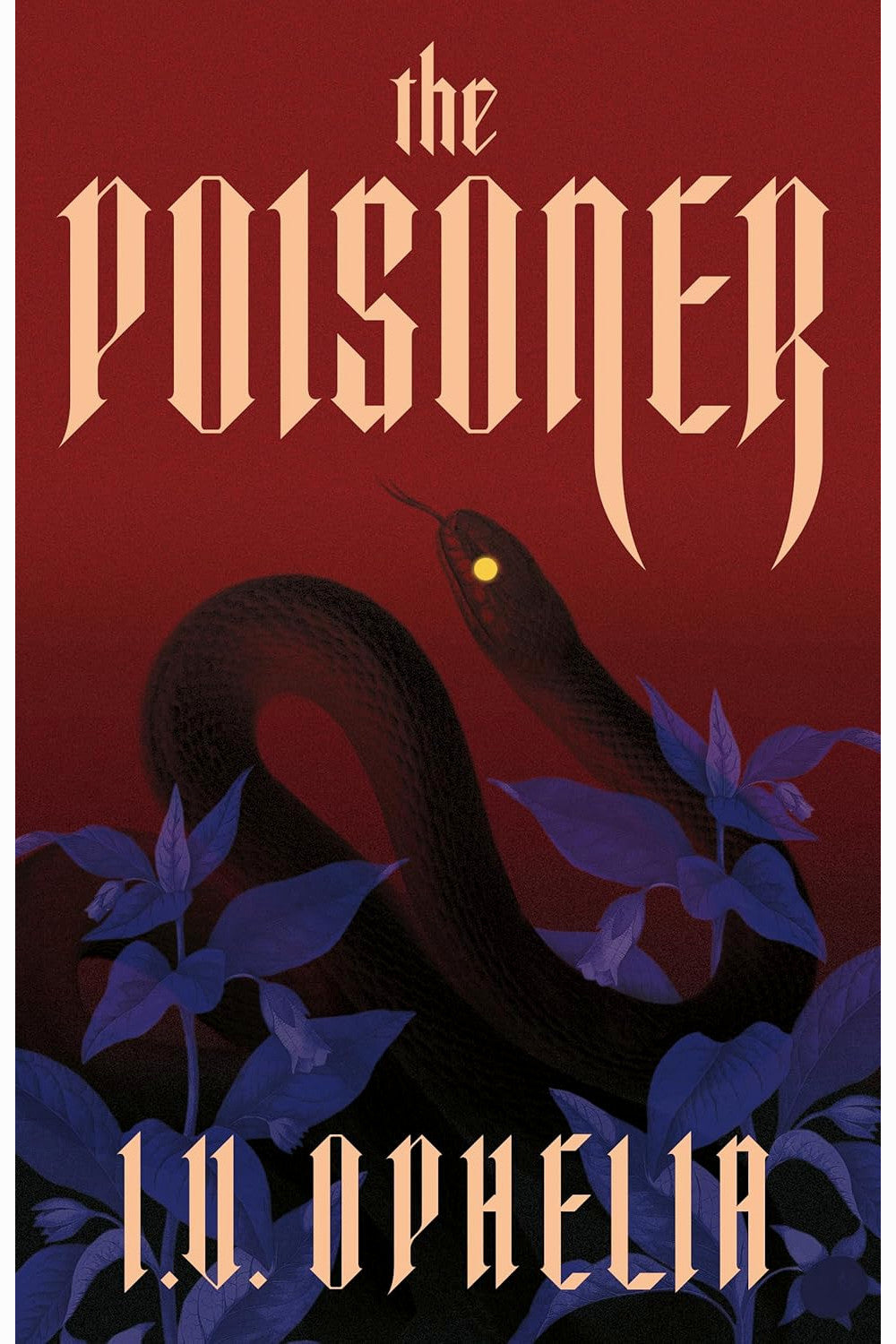 The Poisoner by I. V. Ophelia