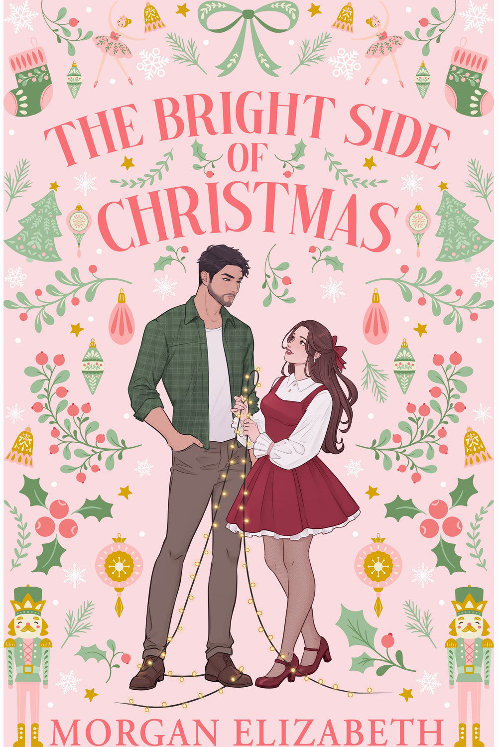 The Bright Side of Christmas by Morgan Elizabeth