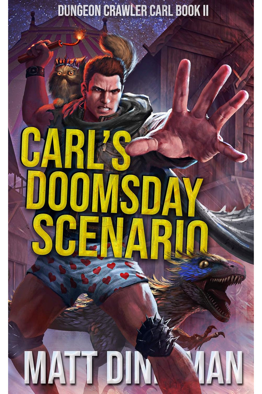 Carl's Doomsday Scenario: Dungeon Crawler Carl Book 2 by Matt Dinniman