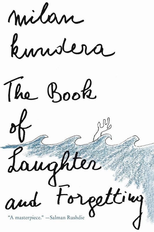 The Book of Laughter and Forgetting by Milan Kundera