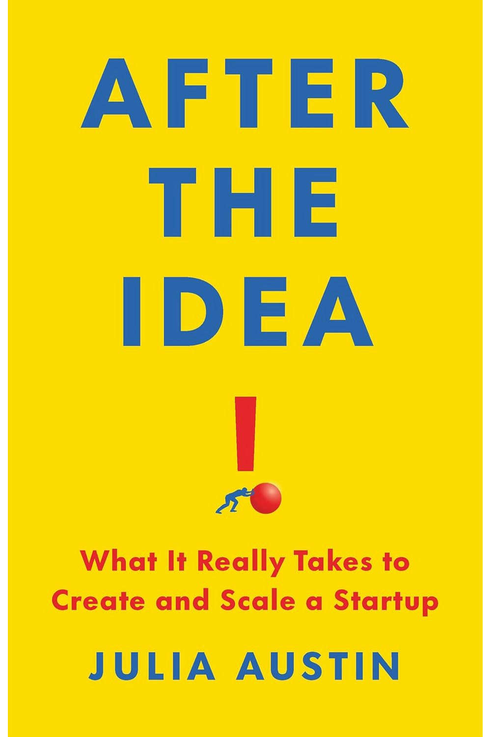 After the Idea by Julia Austin