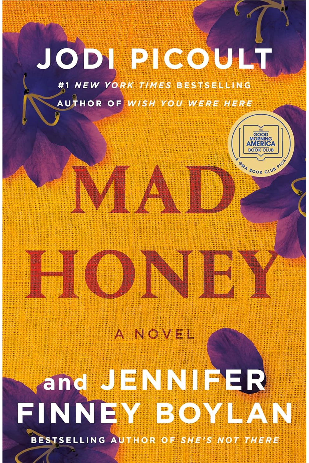 Mad Honey by Jennifer Finney Boylan and Jodi Picoult