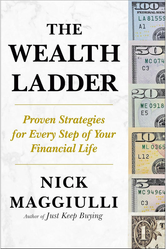 The Wealth Ladder by Nick Maggiulli
