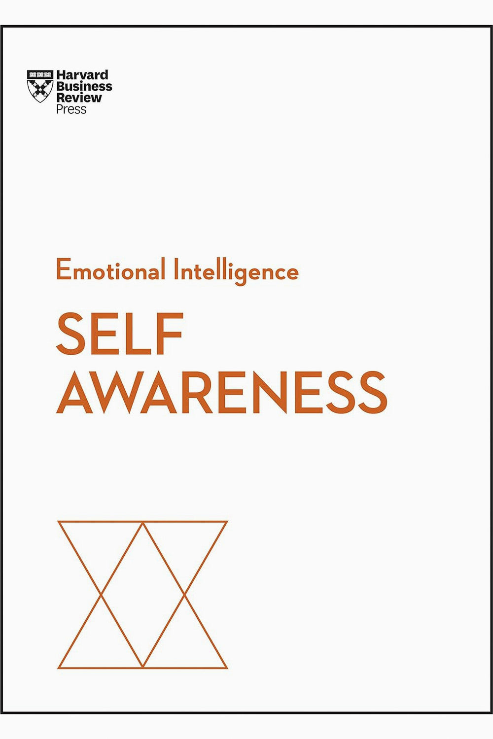 Self-Awareness (HBR Emotional Intelligence Series) by Harvard Business Review