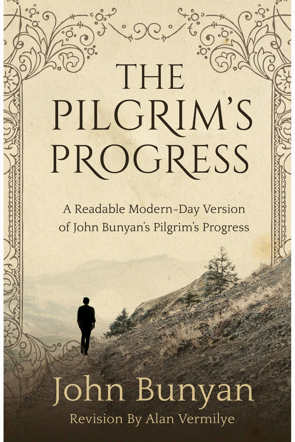 The Pilgrim's Progress by John Bunyan