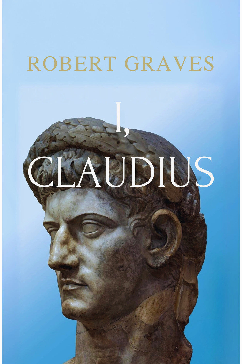 I, Claudius by Robert Graves