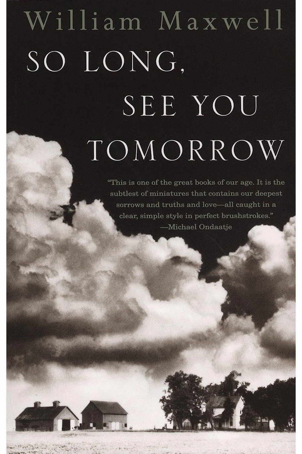 So Long, See You Tomorrow by William Maxwell