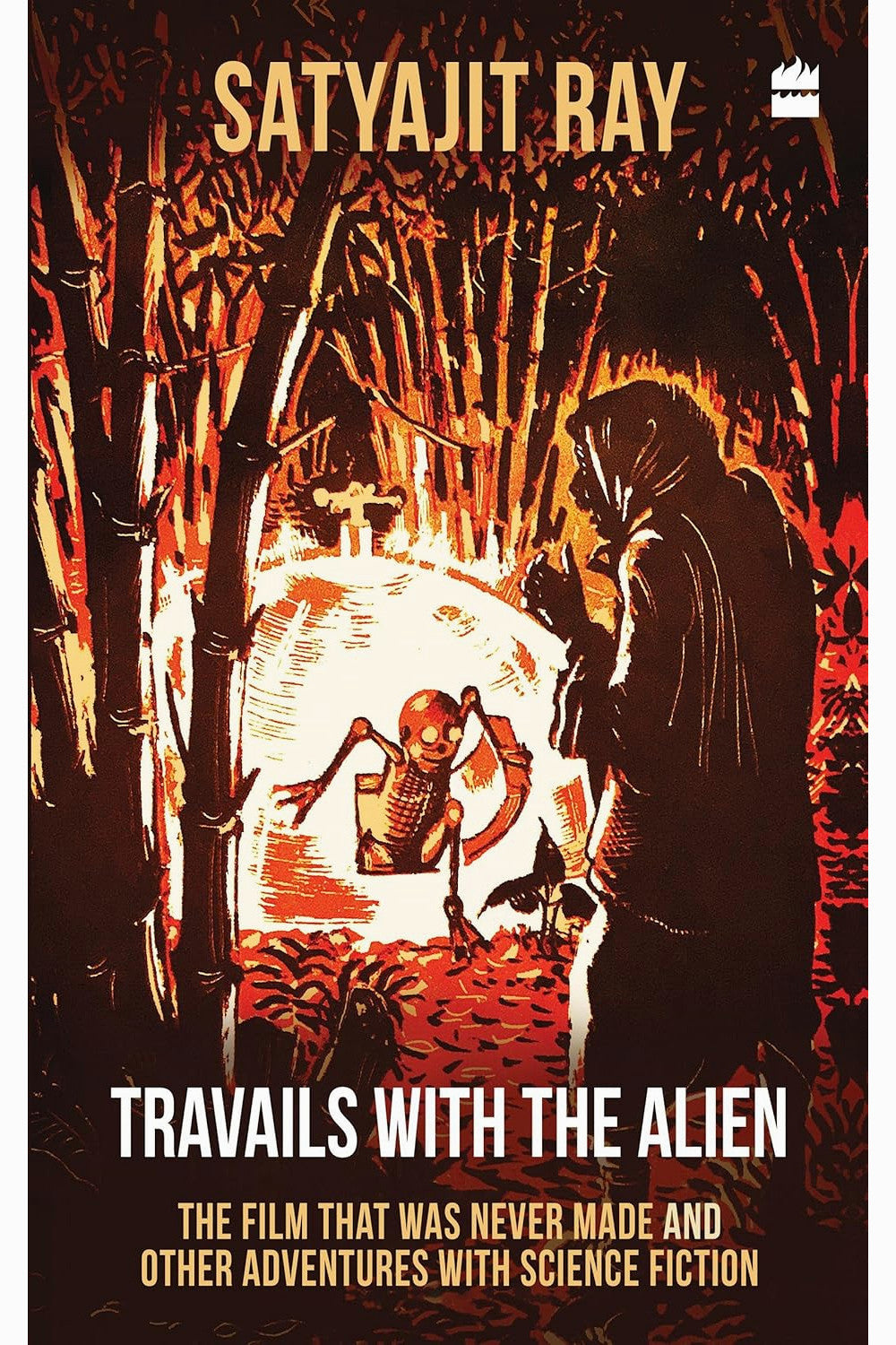 Travails with the Alien by Satyajit Ray