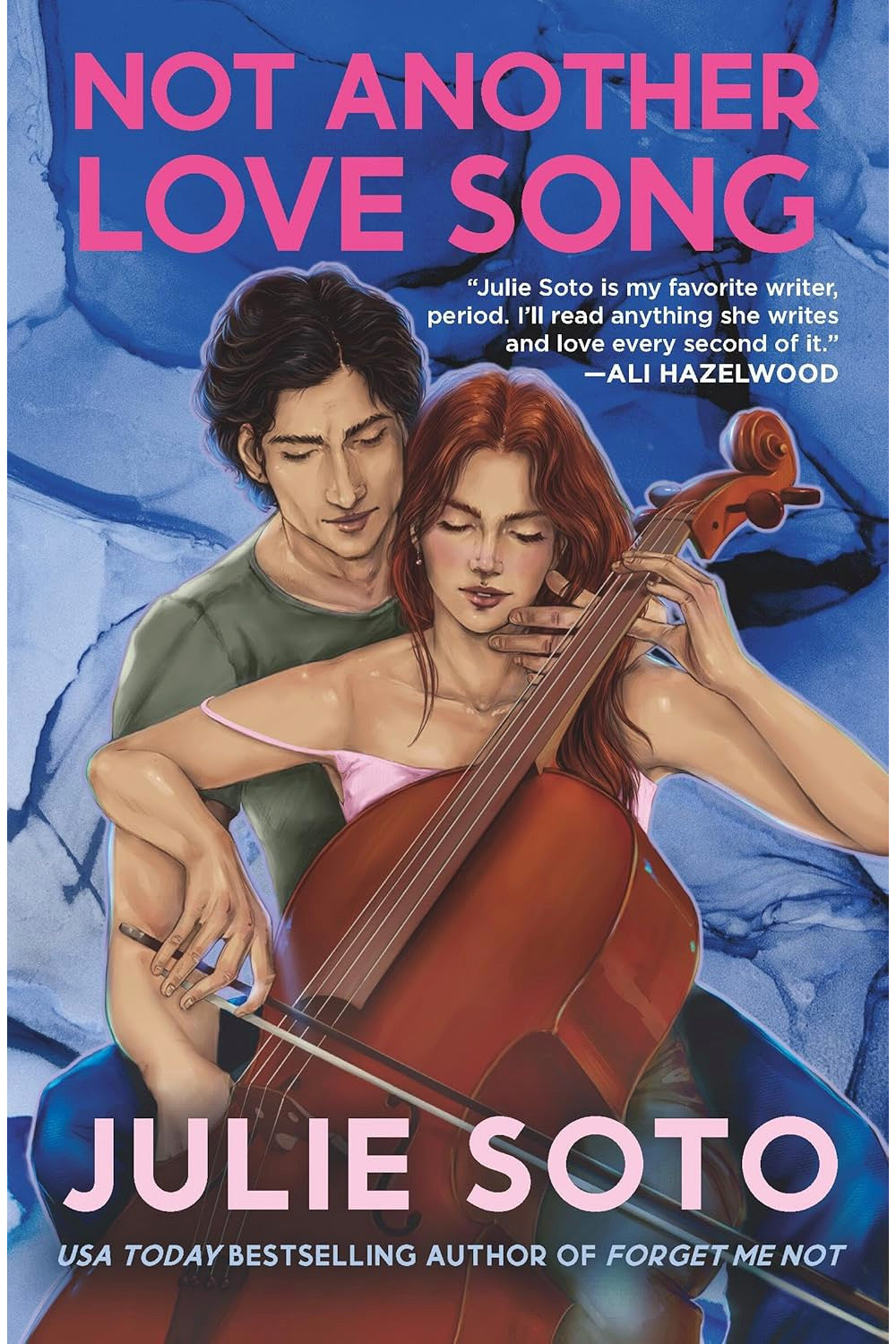 Not Another Love Song by Julie Soto