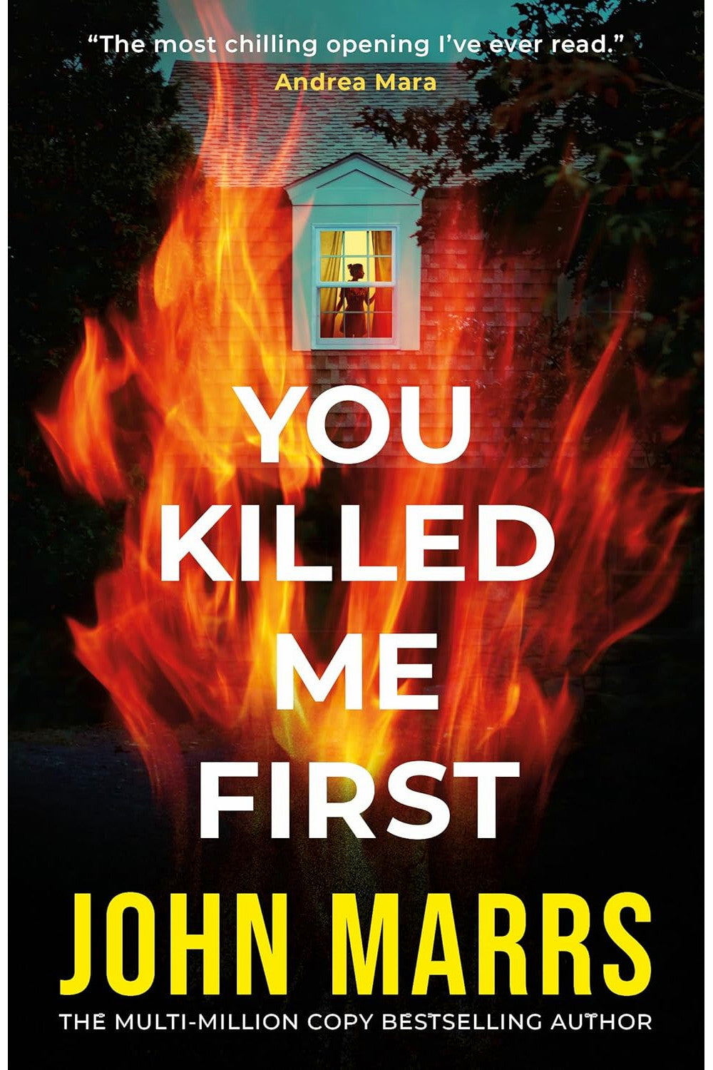 You Killed Me First by John Marrs