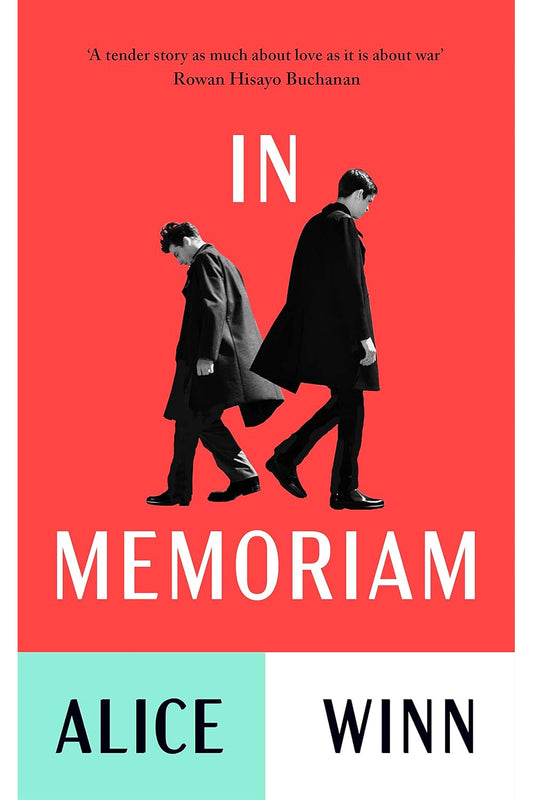 In Memoriam by Alice Winn