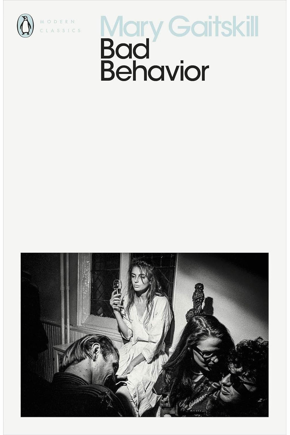 Bad Behavior by Mary Gaitskill