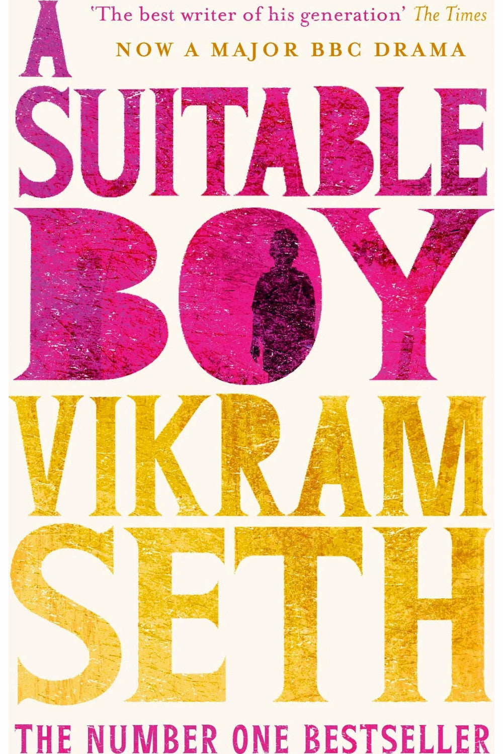 A Suitable Boy by Vikram Seth