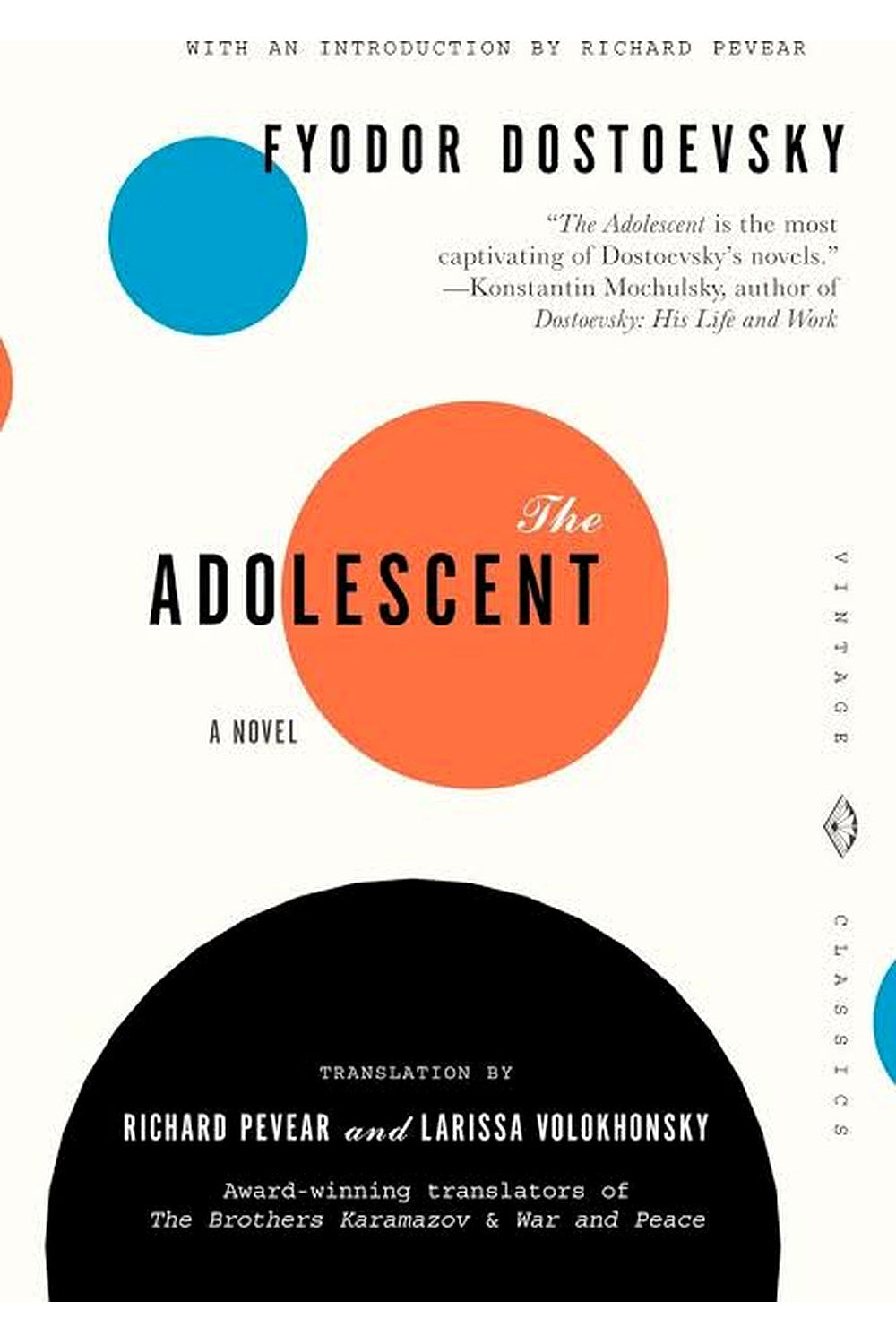 The Adolescent by Fyodor Dostoevsky
