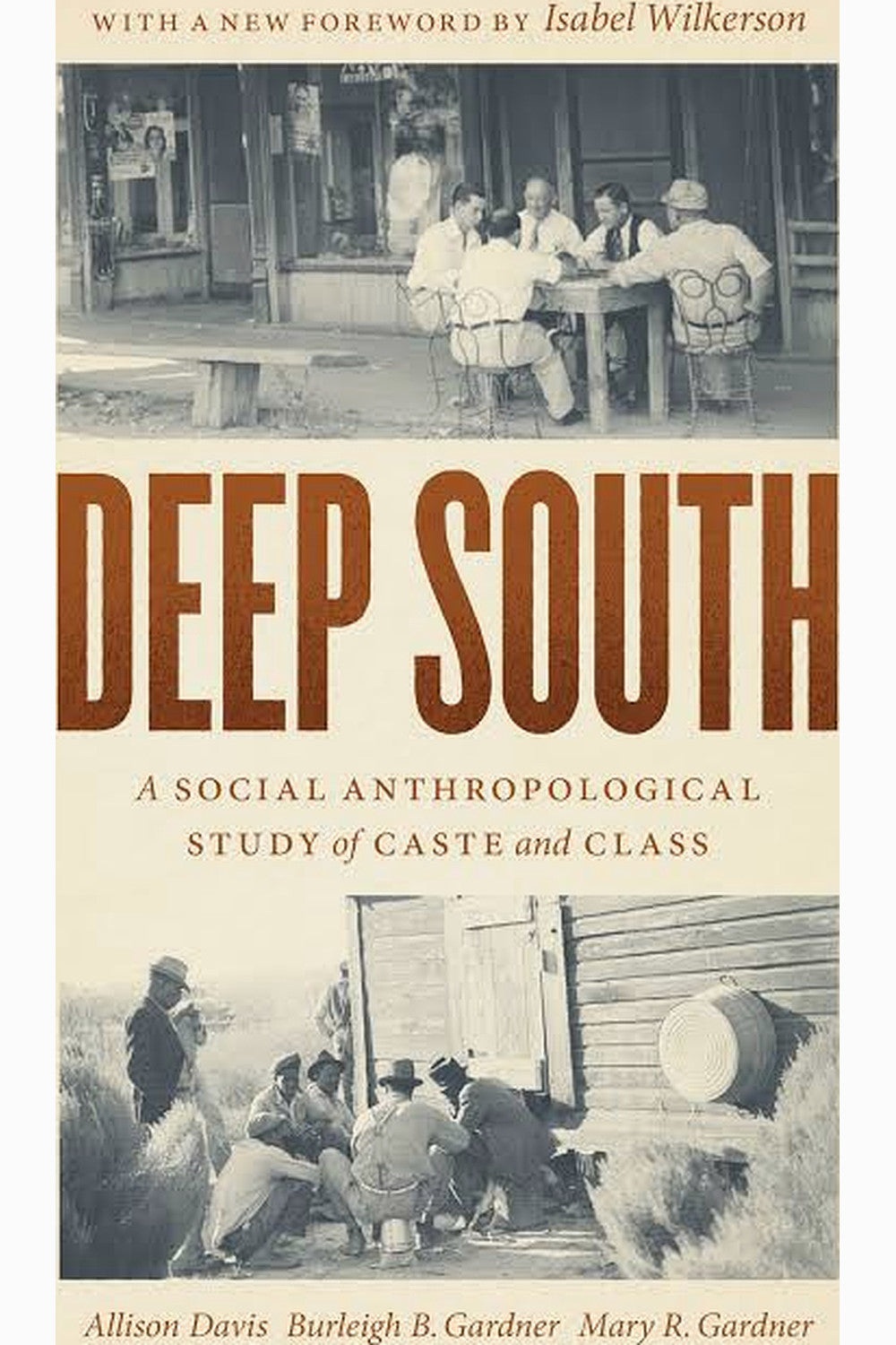 Deep South by Allison Davis, Burleigh B. Gardner, and Mary R. Gardner