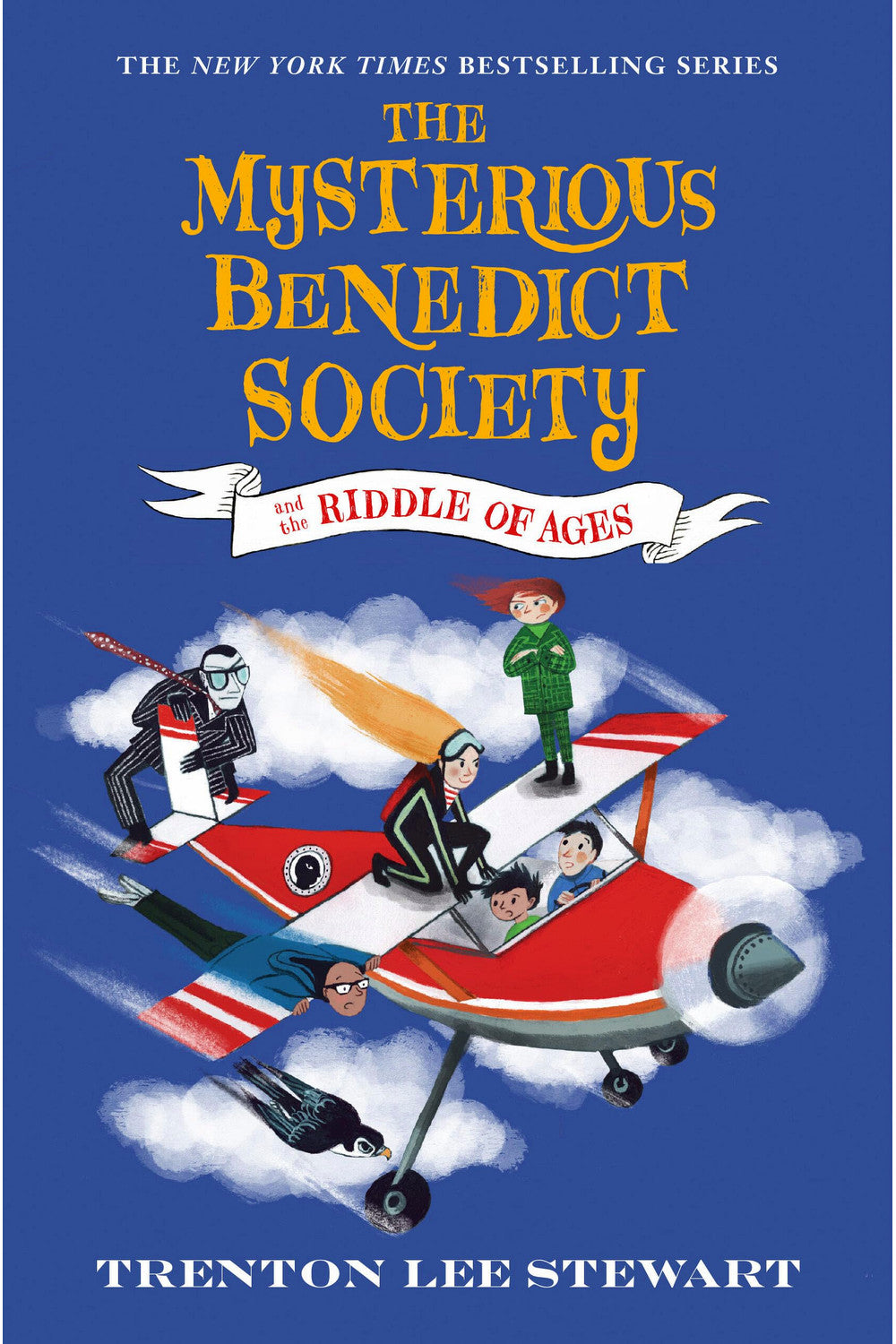 The Mysterious Benedict Society and the Riddle of Ages by Trenton Lee Stewart