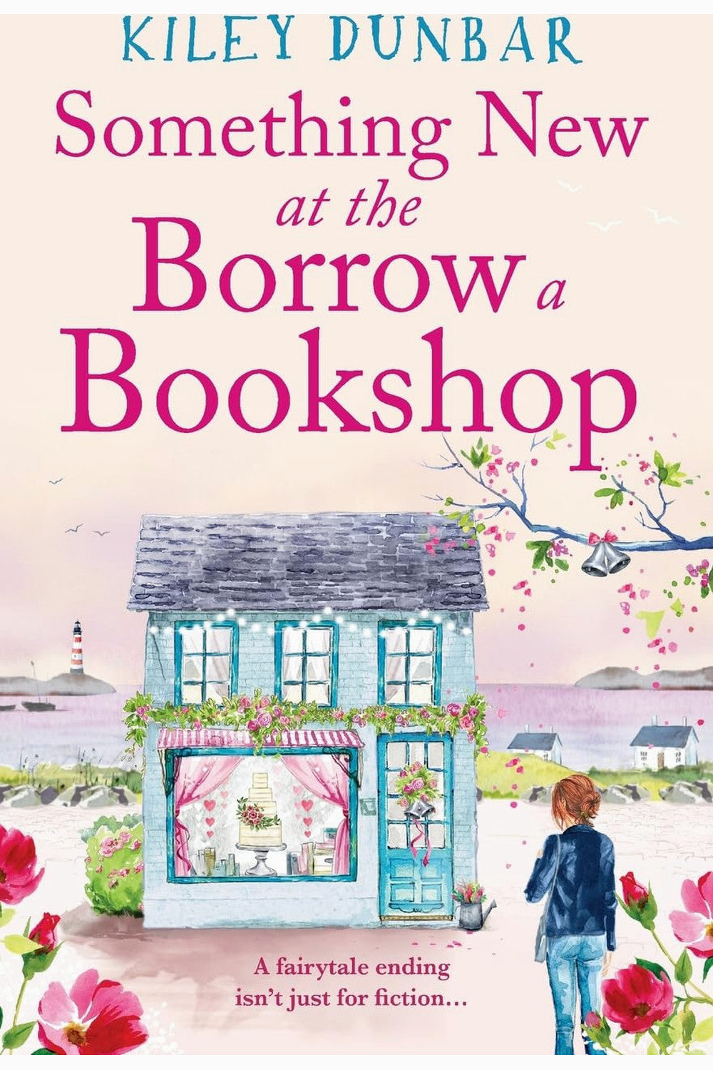 Something New at the Borrow a Bookshop by Kiley Dunbar
