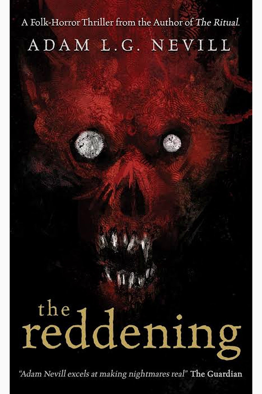 The Reddening by Adam Nevill