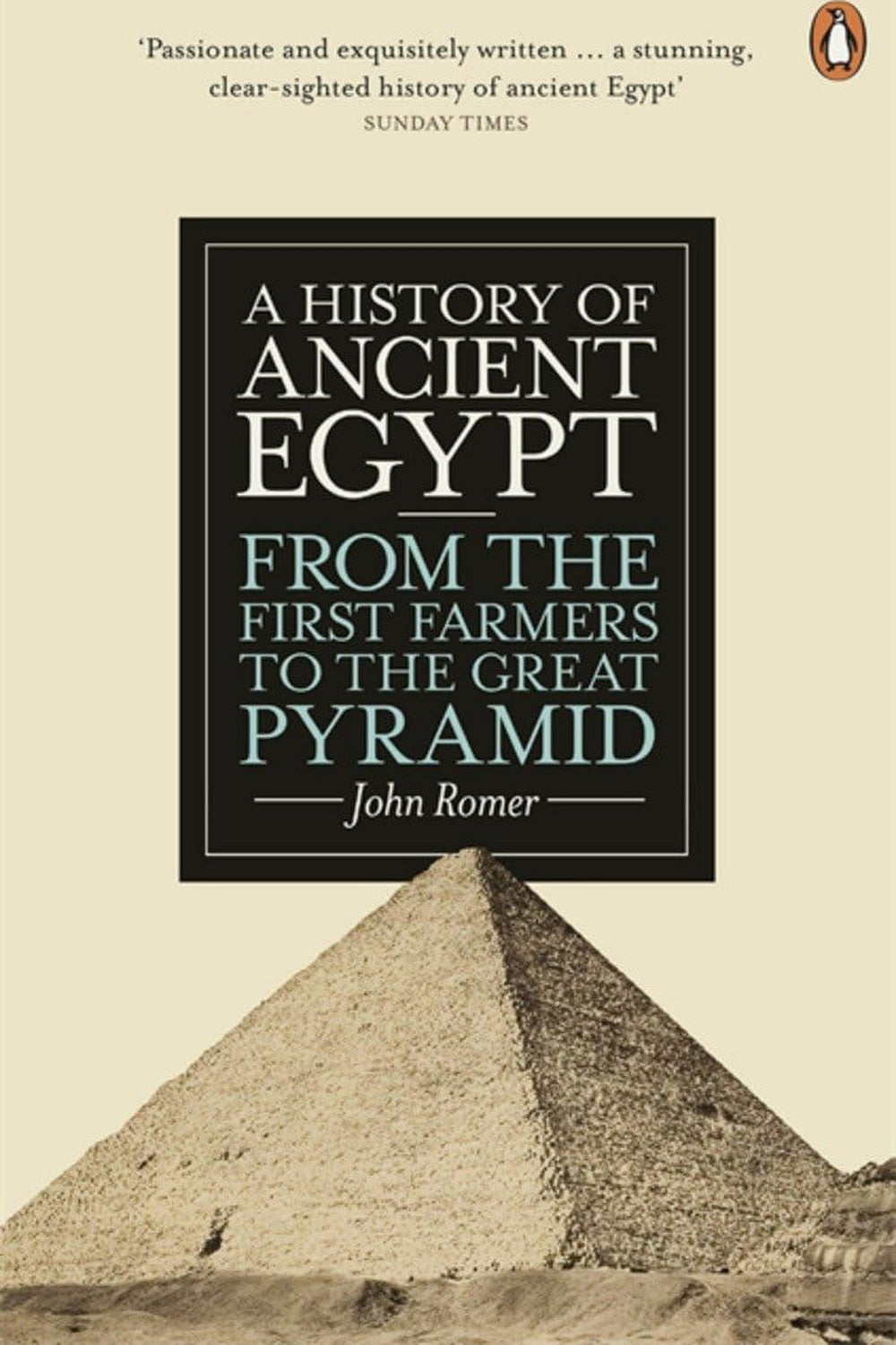 A History of Ancient Egypt by John Romer