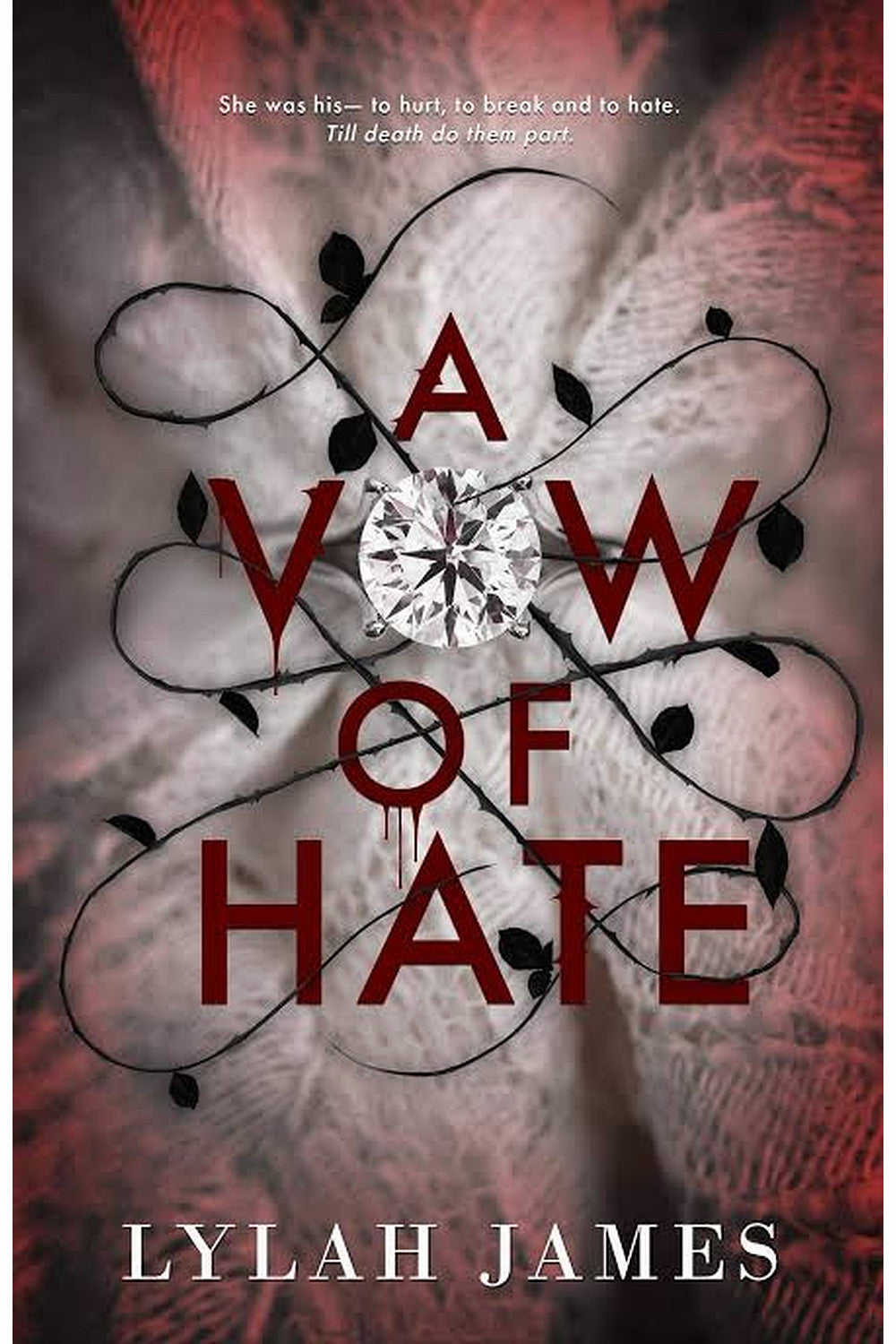 A Vow of Hate by Lylah James