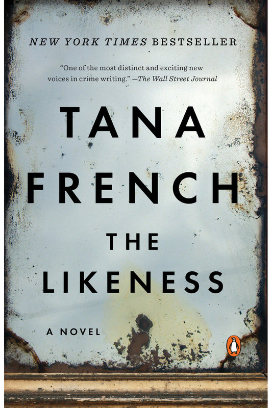 The Likeness by Tana French