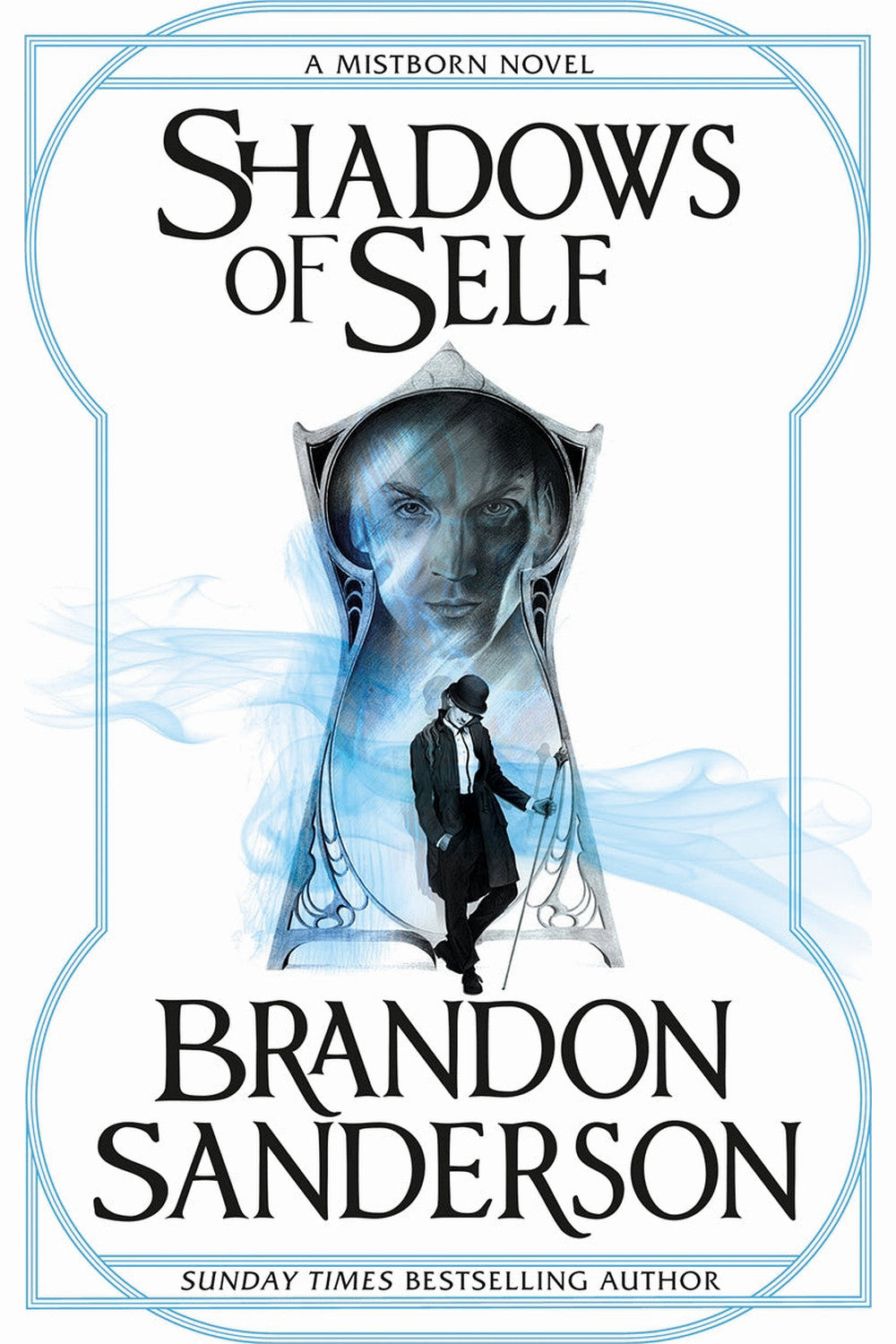 Mistborn: Shadows of Self by Brandon Sanderson