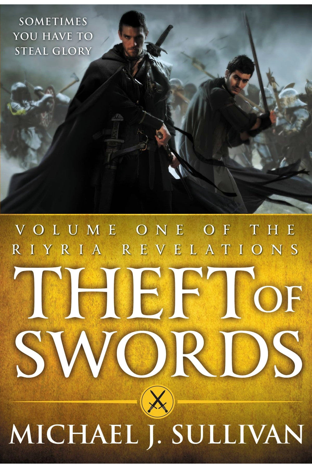 Theft of Swords by Michael J. Sullivan