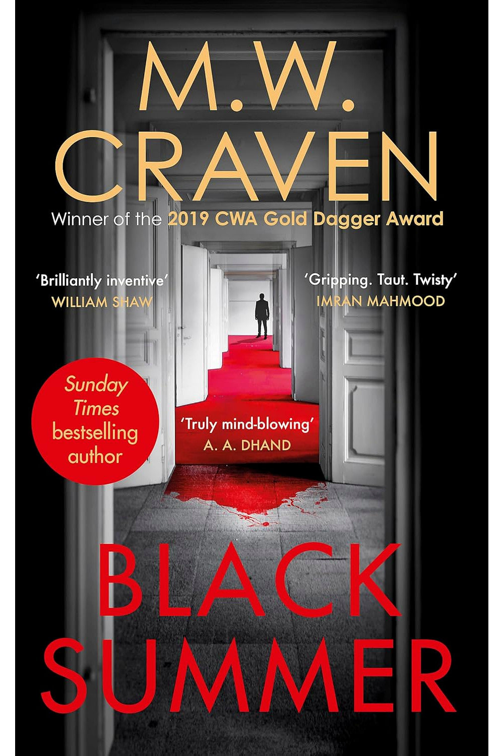 Black Summer by M. W. Craven