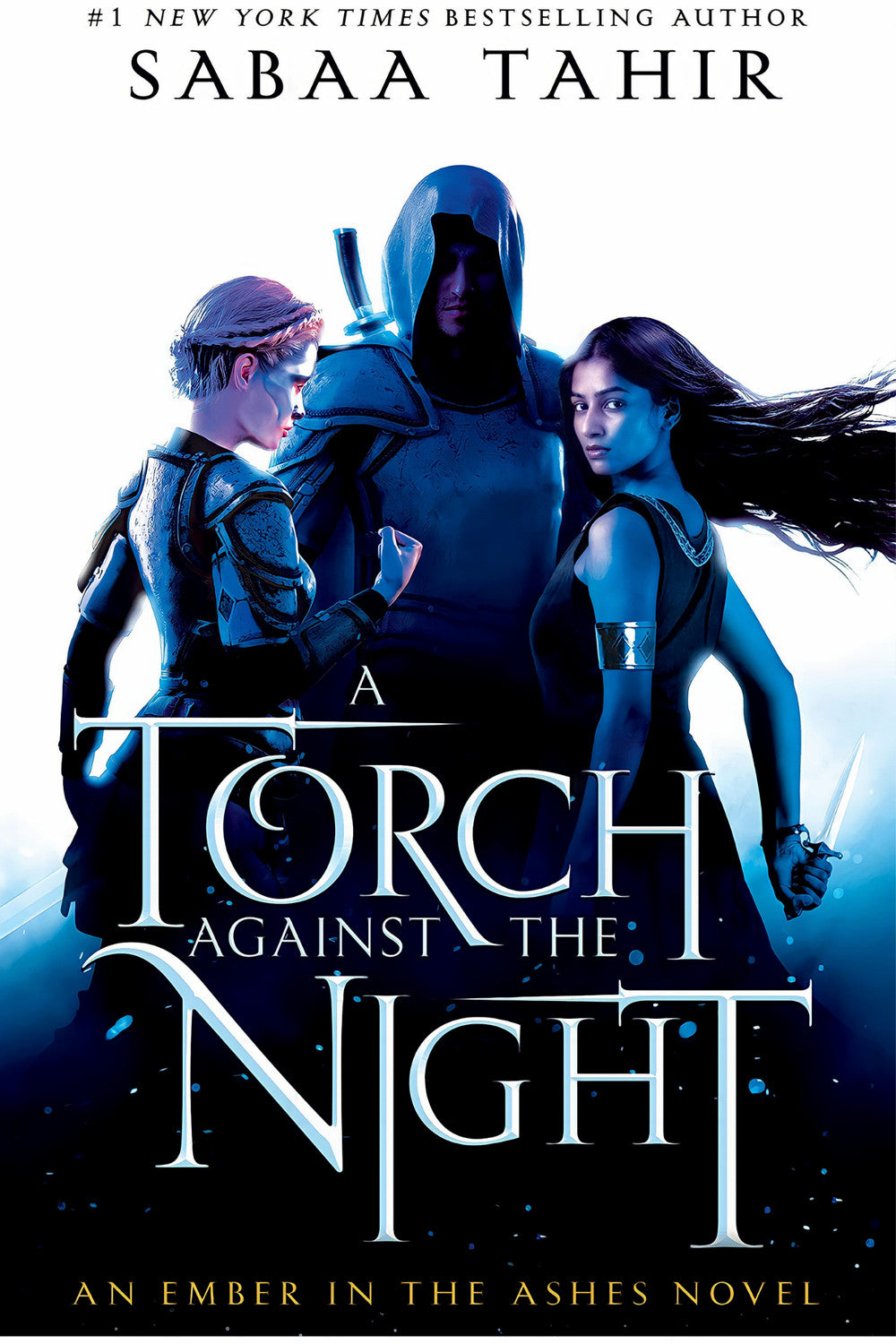 A Torch Against the Night by Sabaa Tahir
