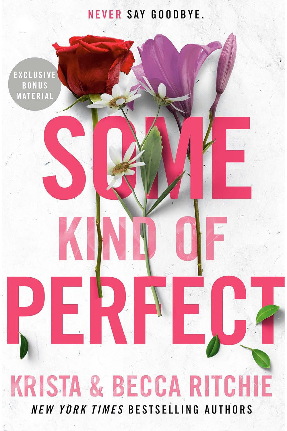 Some Kind of Perfect by Krista Ritchie and Becca Ritchie