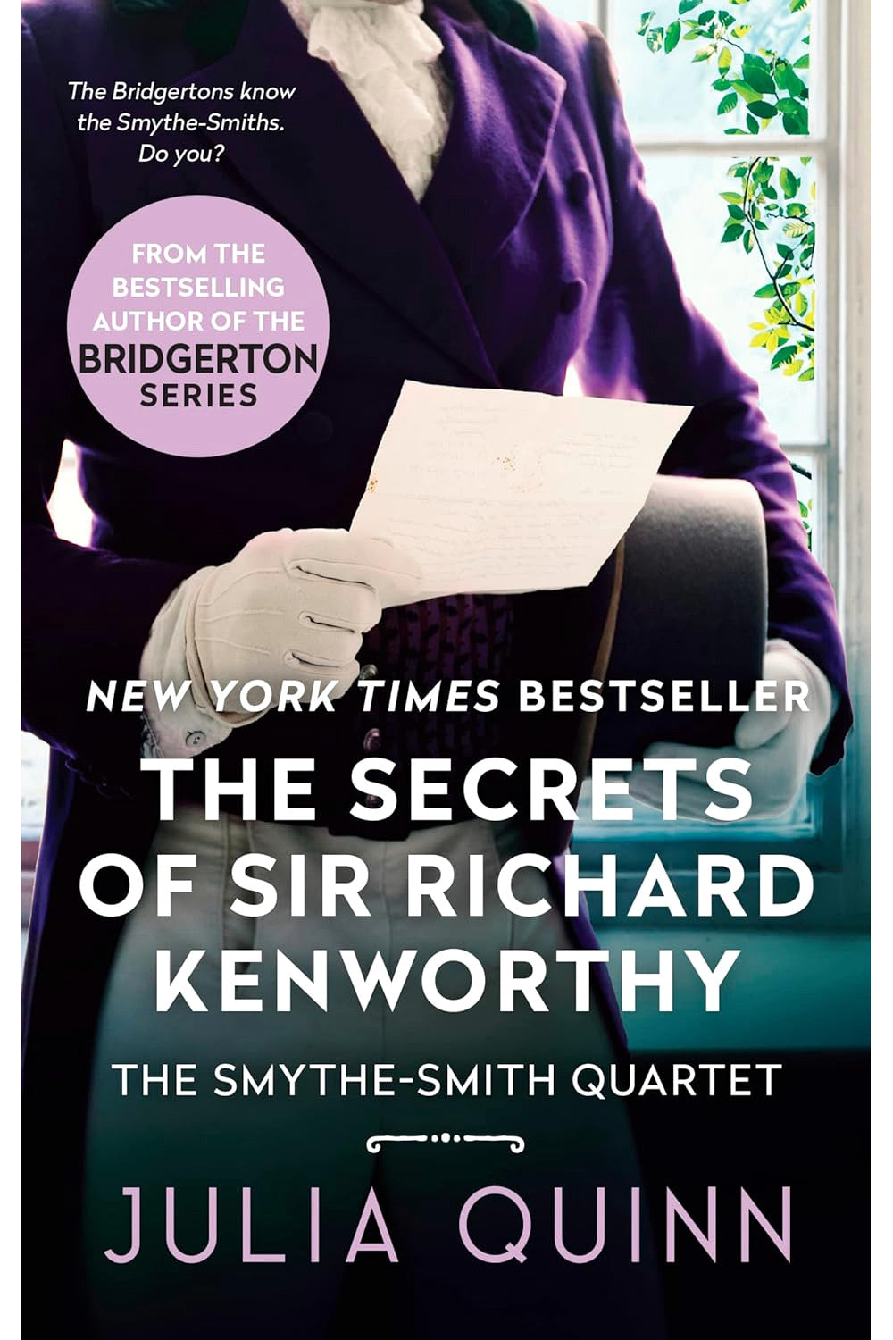 The Secrets of Sir Richard Kenworthy by Julia Quinn
