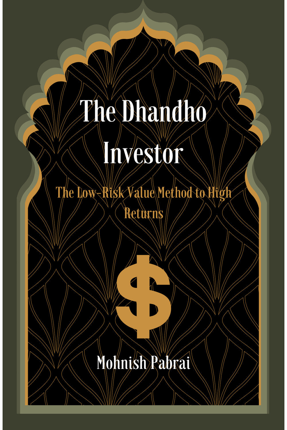 The Dhandho Investor by Mohnish Pabrai