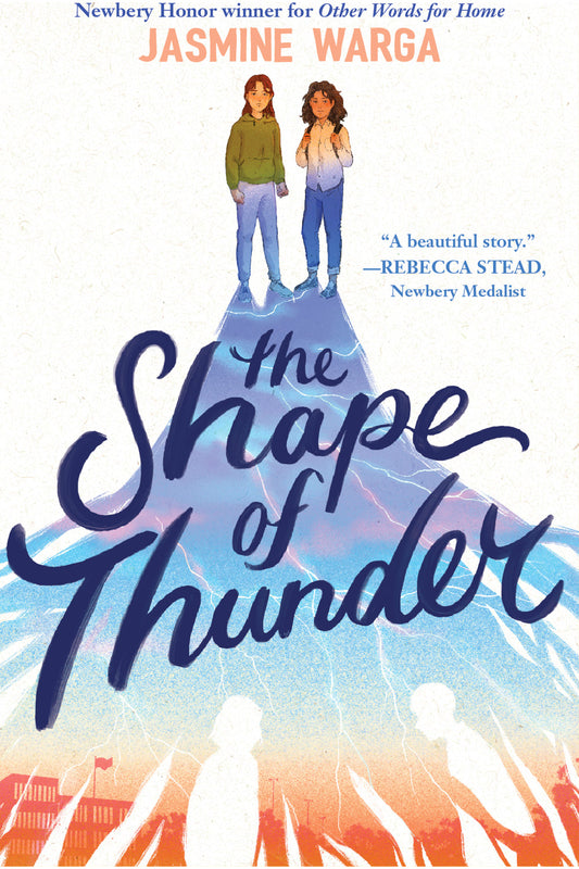 The Shape of Thunder by Jasmine Warga