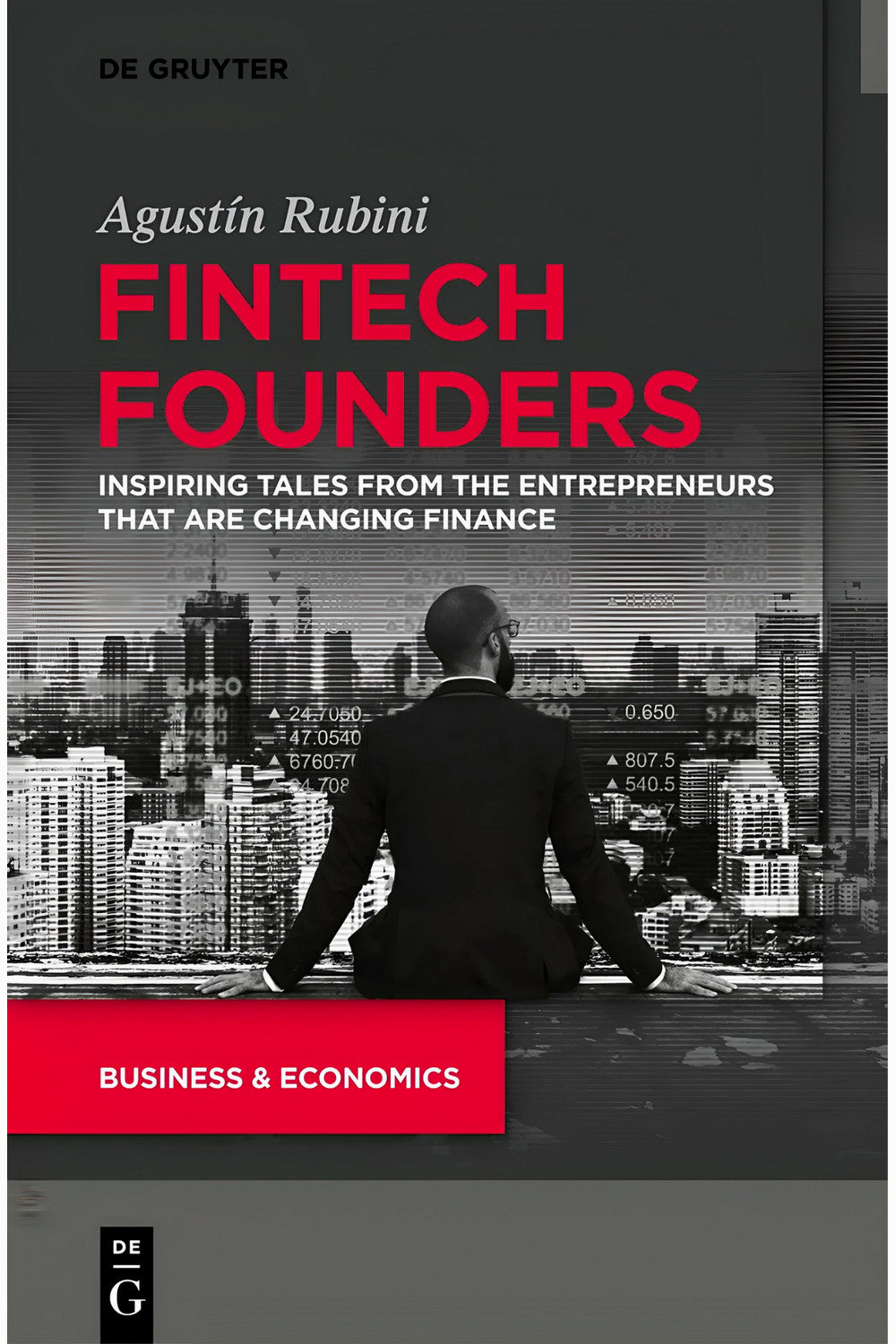 Fintech Founders by Agustín Rubini