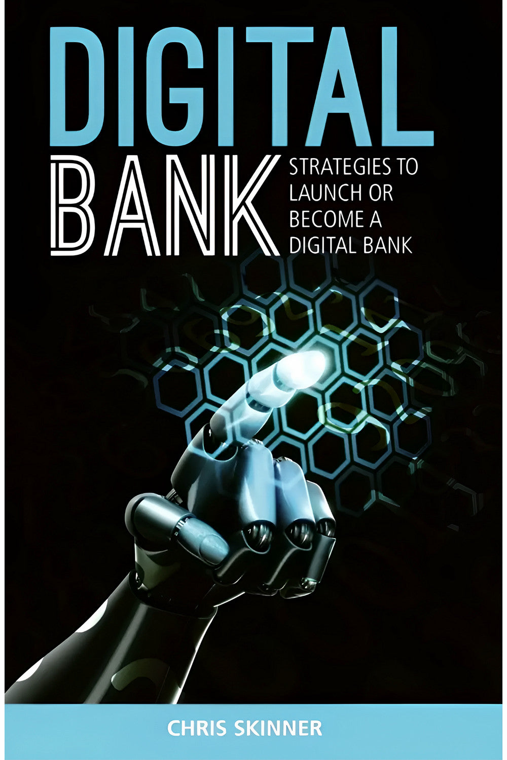 Digital Bank by Chris Skinner