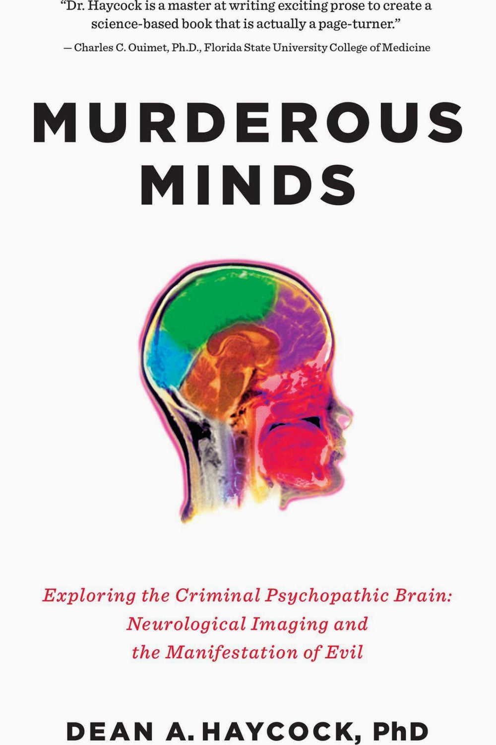Murderous Minds by Dean A. Haycock