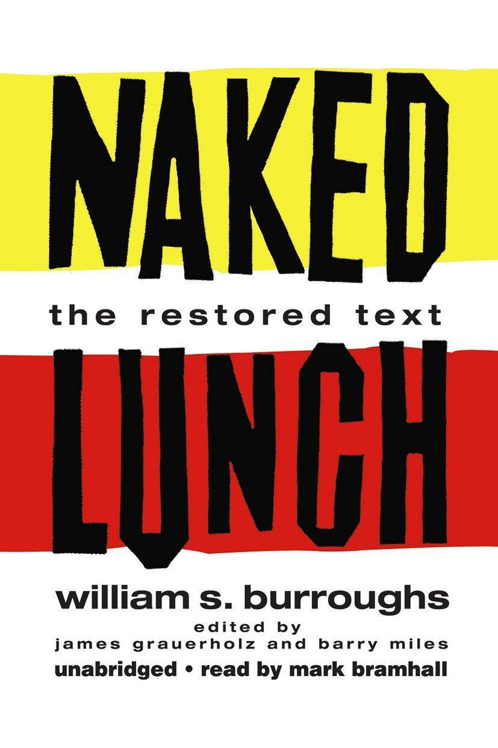 Naked Lunch by William S. Burroughs