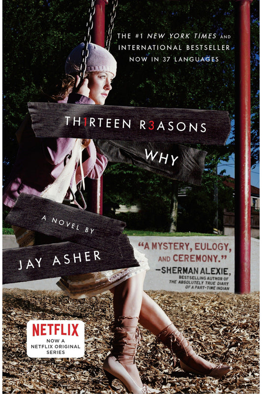Thirteen Reasons Why by Jay Asher