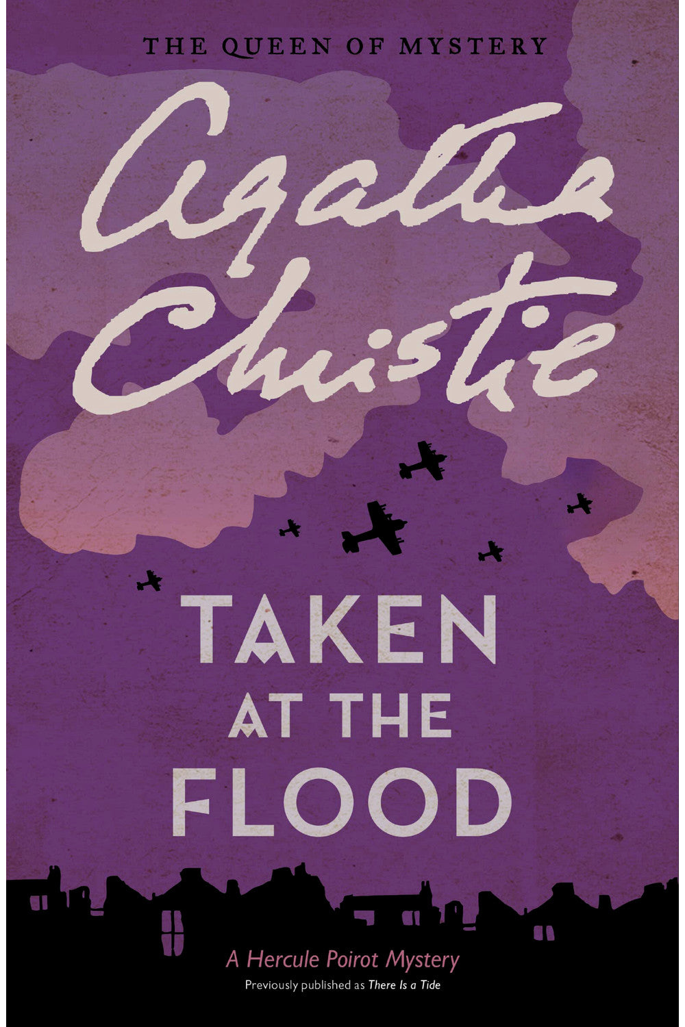 Taken at the Flood by Agatha Christie