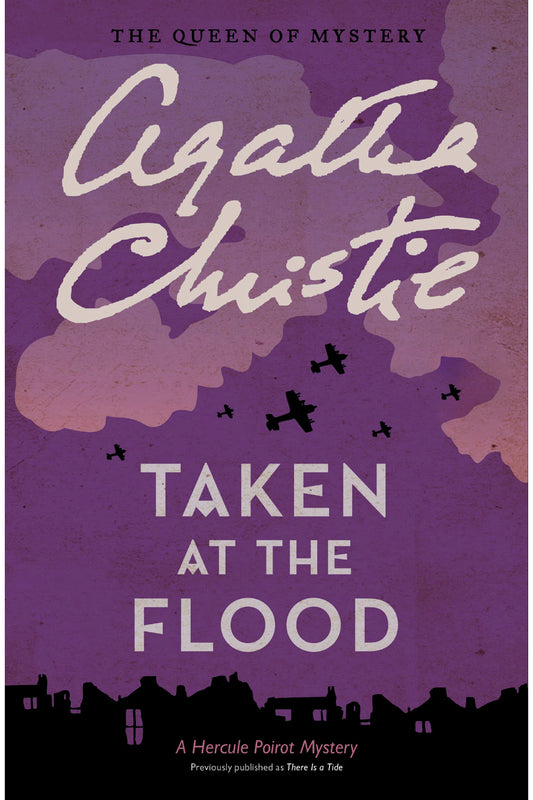 Taken at the Flood by Agatha Christie