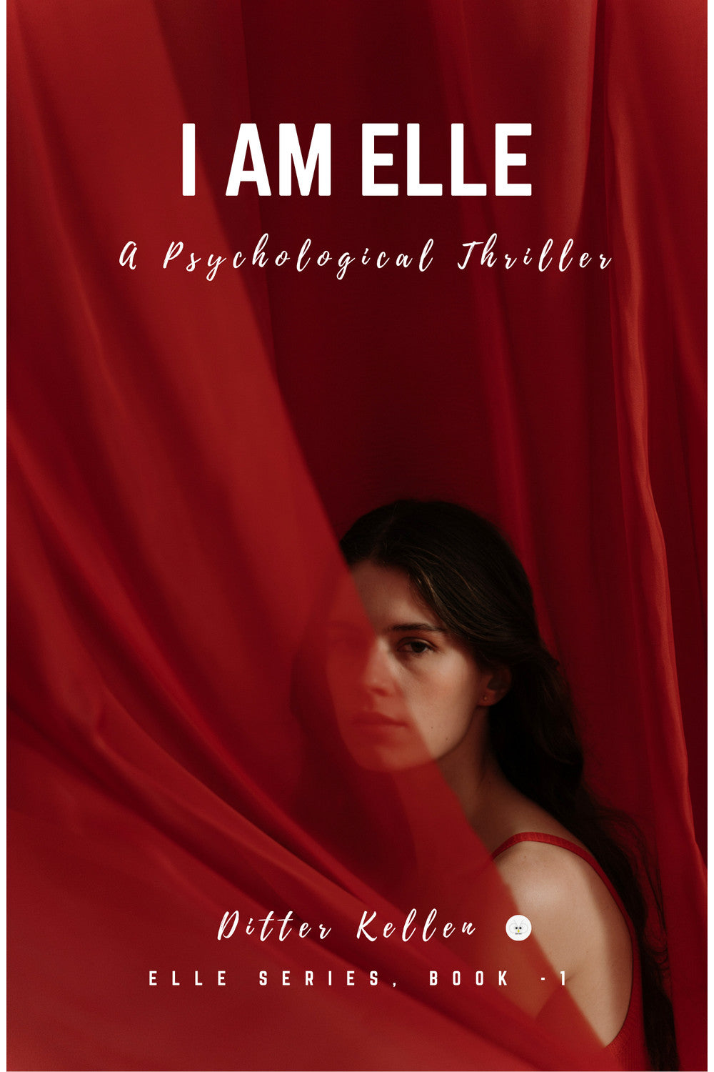 I Am Elle by Kellen Ditter