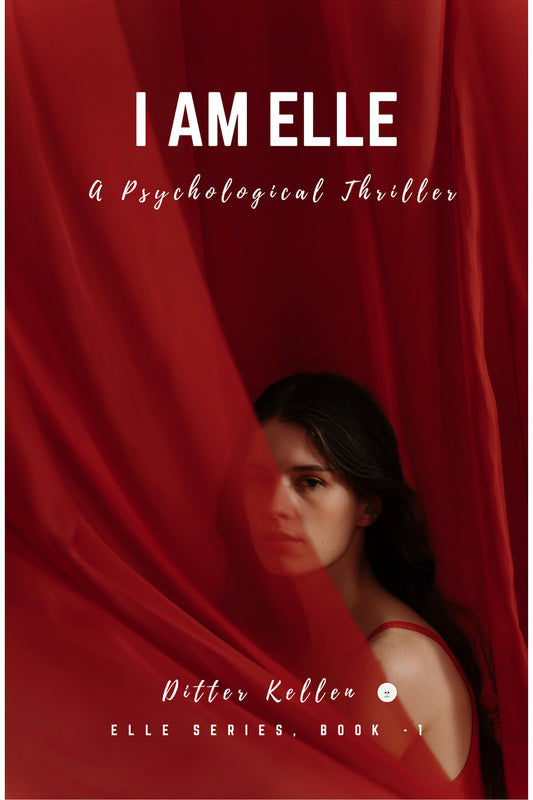 I Am Elle by Kellen Ditter