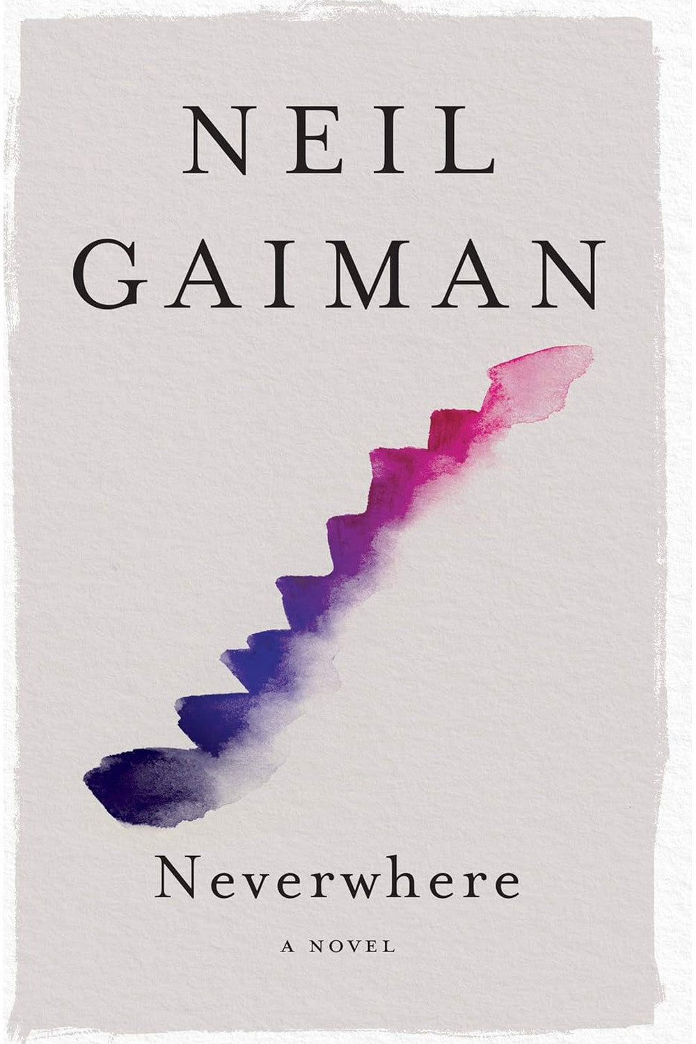 Neverwhere by Neil Gaiman