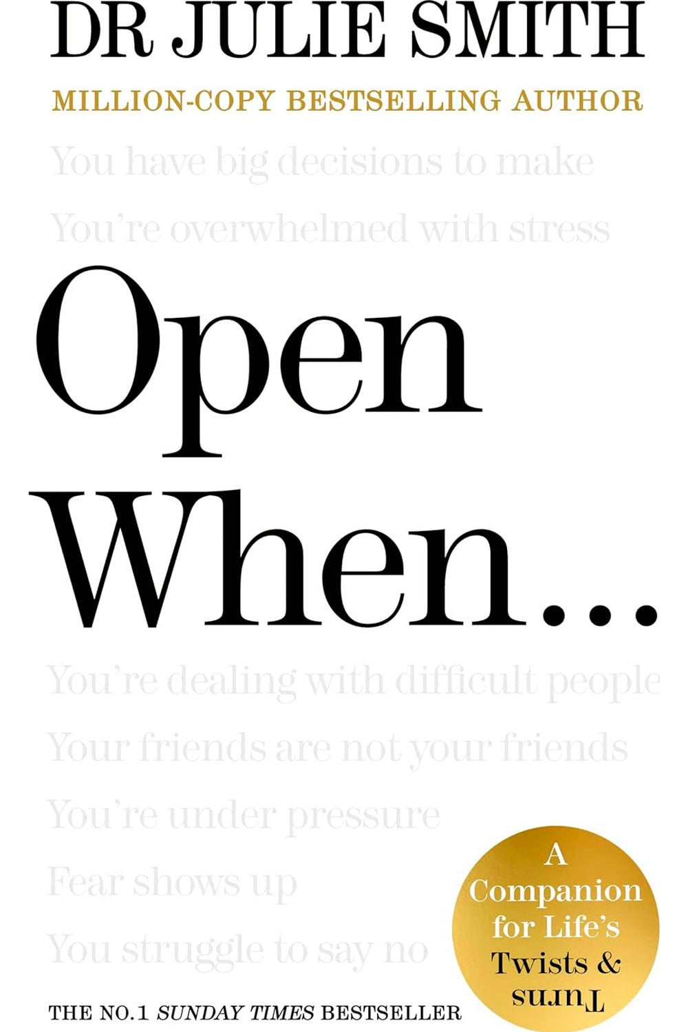 Open When by Dr. Julie Smith