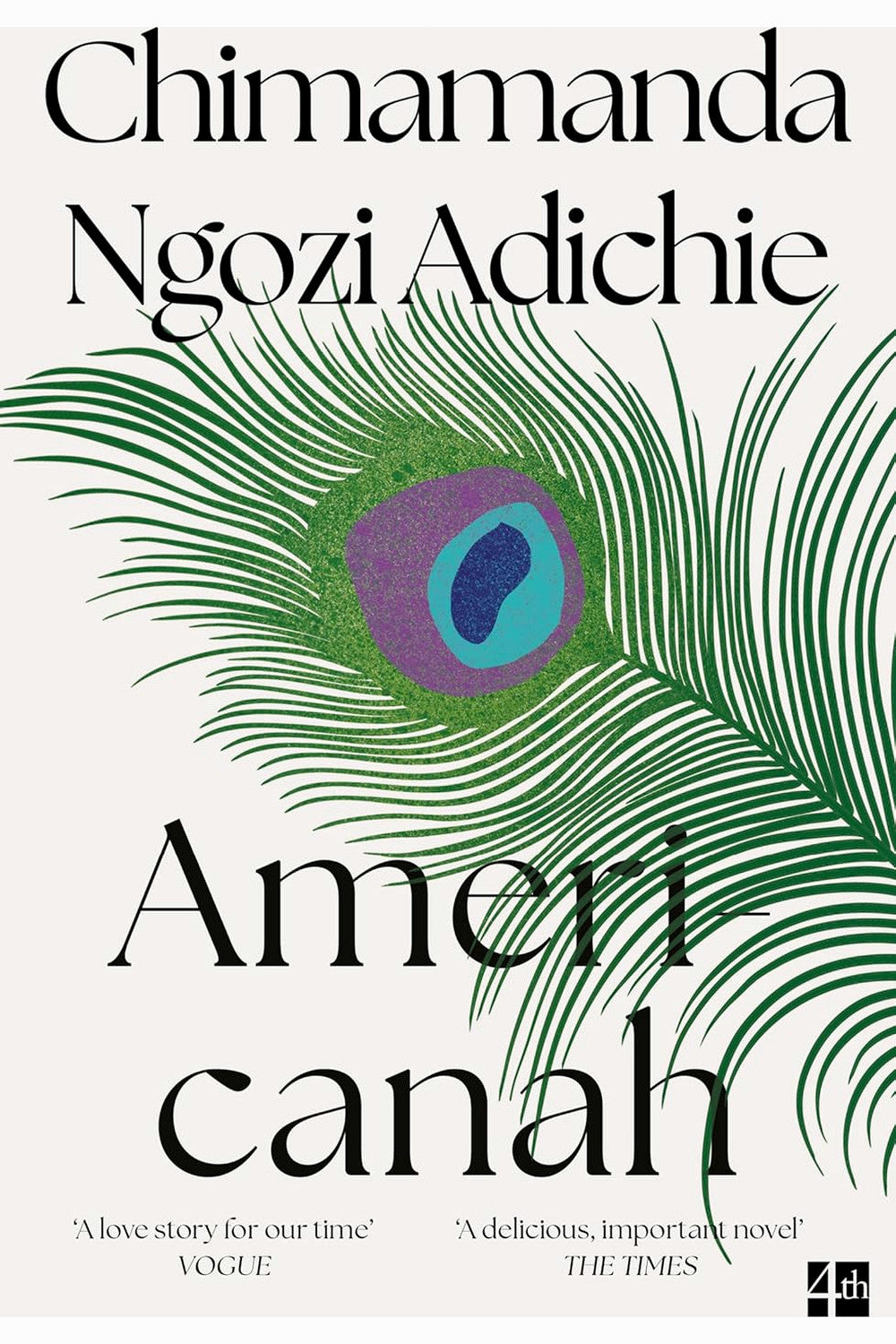 Americanah by Chimamanda Ngozi Adichie