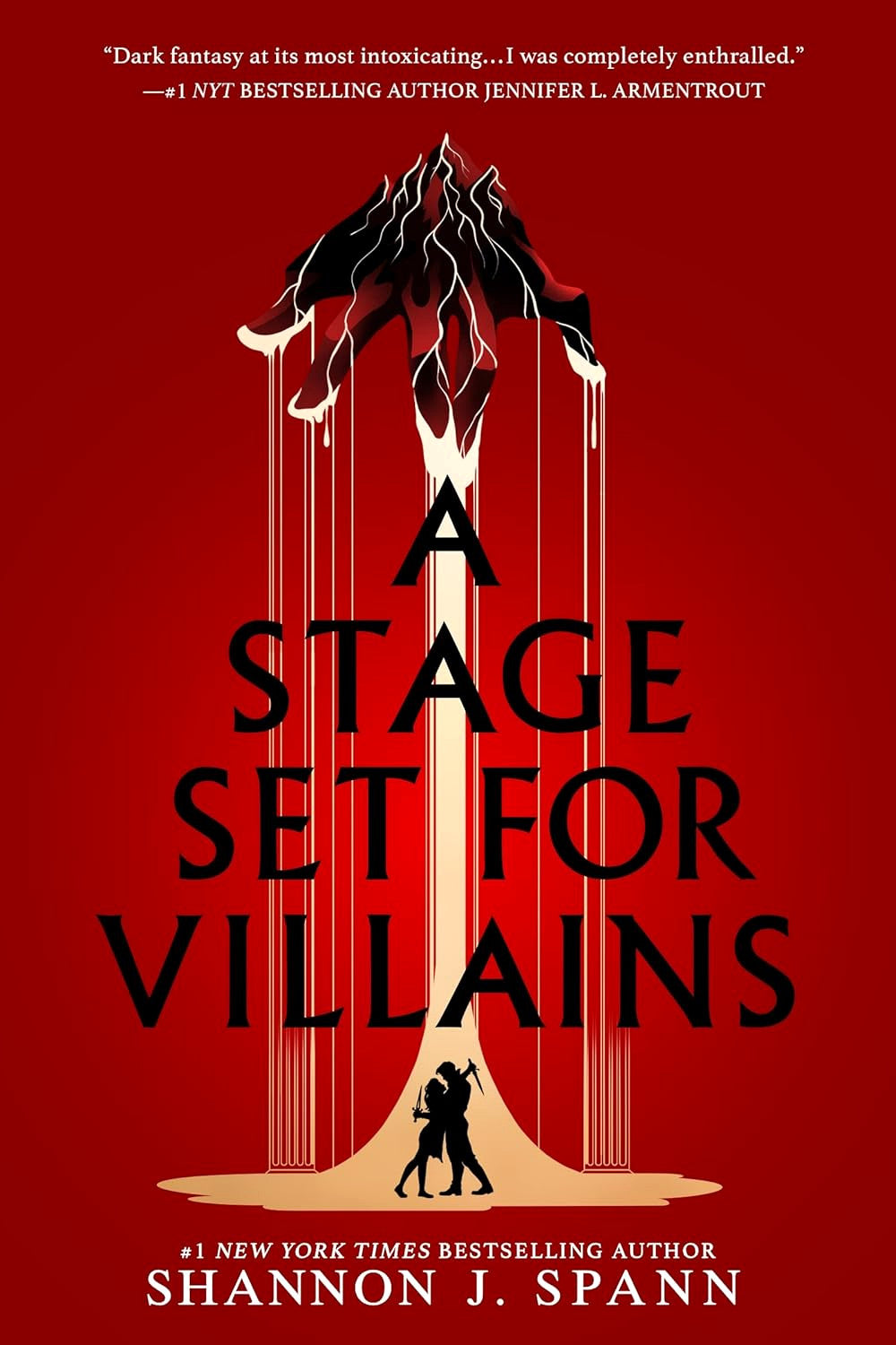 A Stage Set for Villains by Shannon J. Spann