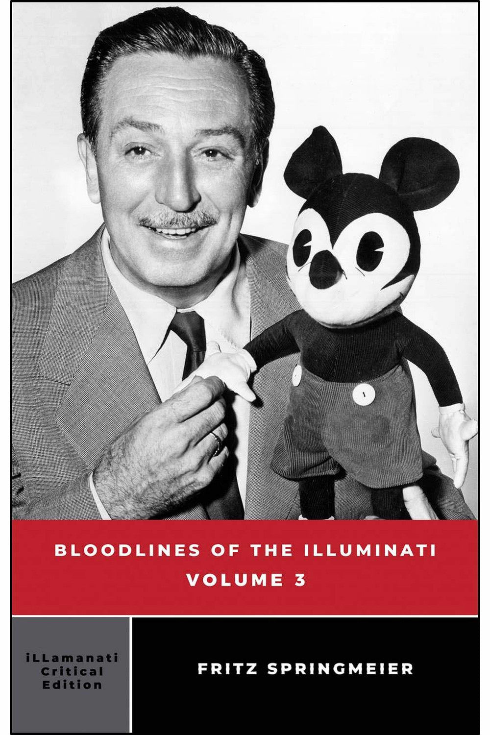 Bloodlines of the Illuminati Volume 3 by Fritz Springmeier